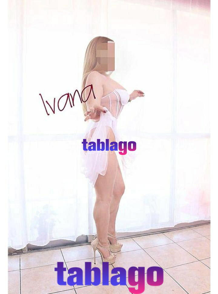 IVANA RICA MADURITA RUBIA SEXY RECIÉN  LLEGADA